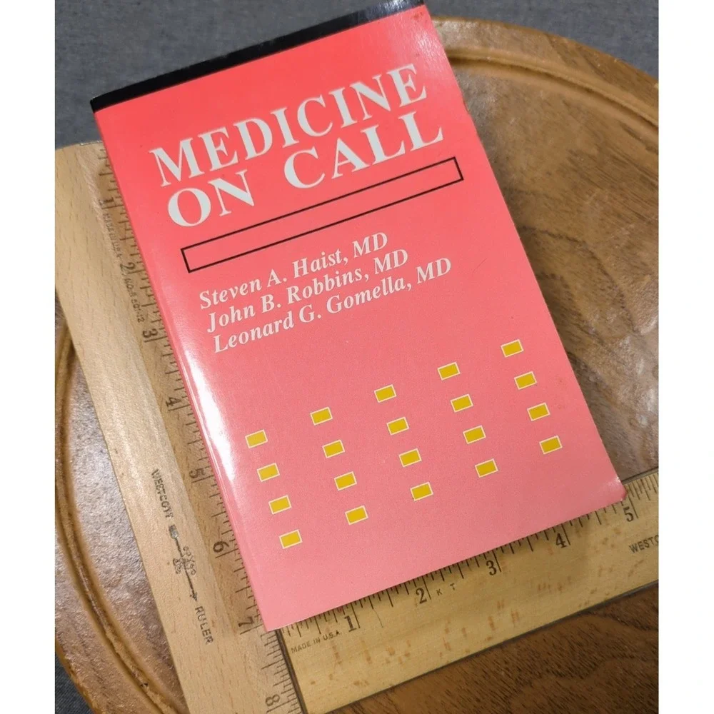 Medicine on Call by Haist, Robbins, Gomella 1991 Pocket‎ Paperback